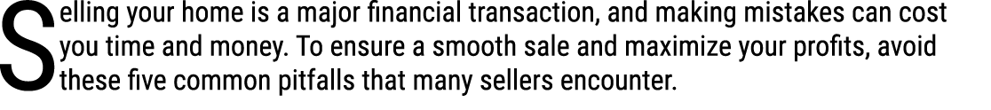 Selling your home is a major financial transaction, and making mistakes can cost you time and money. To ensure a smoo...